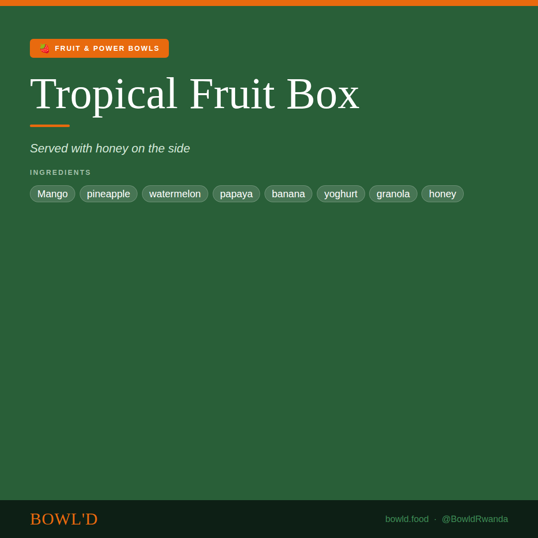 Tropical Fruit Box