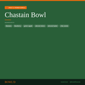 Chastain Bowl